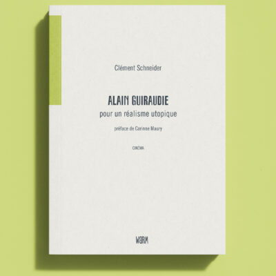 En précommande, Alain Guiraudie, pour un réalisme utopique